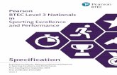 Pearson BTEC Level 3 Nationals in Sporting Excellence and ... · •Pearson BTEC Level 3 National Extended Diploma in Sporting Excellence and Performance (603/4924/4) The Extended