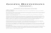 Gospel Definitions - trevinwax.comtrevinwax.com/wp-content/uploads/2009/09/Gospel-Definitions.pdf · 2. This has taken place through the birth, life, ministry, death and resurrection