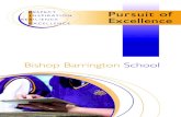 Pursuit of Excellence - Bishop Barrington School · The Pursuit of Excellence ensures a smooth transition from Keystage 2, providing appropriate challenge to sustain and continue