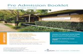 Pre Admission Booklet - sandaysurgery.com.au · contained in this booklet will ensure that your stay with ... red eye or chest infections) since consulting with your surgeon, please