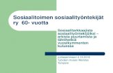 Sosiaalitoimen sosiaalityöntekijät ry 60- vuotta...sosiaalityön näkyväksi tuleminen”. (Aila Nyberg-Kork, Tarkkana-tiedote 4/2001 puheenjohtajan palstalla 10-vuotisen puheenjohtajapestin