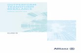 OUTPERFORM TRANSFORM REBALANCE - …...strategy in the health insurance business and the new Allianz Digital Health unit. On 8 May 2019, just before the AGM, the Board of Management