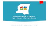 Mississippi Autism Advisory Committee...Mississippi Autism Advisory Committee 3 Committee's Purpose and Work . The Mississippi Autism Advisory Committee (MAAC) was created by House