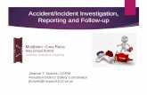 Accident/Incident Investigation, Reporting and Follow-upwssca.org/resources/2019 Conference/Conference... · 2019-03-05 · Accident/Incident Investigation, Reporting and Follow-up