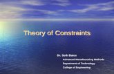 Theory of Constraints - Dokuz Eylül UniversityThe Theory of Constraints states that every system must have at least one constraint limiting its output. Consequences of the Theory: