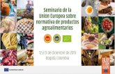 El sistema de gestión - EU Seminar on Food Standardsseminar2019colombia.eu/PDF/Day2 - ES/ES_3_J... · Autoridad Europea de Seguridad Alimentaria (EFSA) + todos los Estados miembro