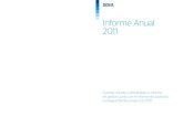 Informe Anual 2011 Informe Anual 2011 · PDF file Informe Anual 2011 Cuentas anuales consolidadas e informe de gestión, junto con el informe de auditoría, correspondientes al ejercicio