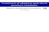Obstetric Anaesthetists Association · case of suspected obstetric post-dural puncture headache should be referred for anaesthetic assessment and reviewed by the anaesthetic team