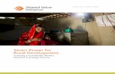 Smart Power for Rural Development - Sun-Connect-News · 2019-04-24 · Smart Power for Rural Development Creating a Sustainable Market Solution to Energy Poverty By Kyle Muther, Senior