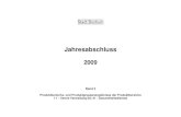 Jahresabschluss 2009 Band 2 mit Deckblatt - Bochum · 2020-02-14 · Bezirksverwaltung Ost (Produktgruppe 11 24) Bezirksverwaltung Süd (Produktgruppe 11 25) Bezirksverwaltung Südwest