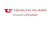 Healthy Premier - Individual & Family Table of Contents · Healthy Premier - Individual & Family Table of Contents ... Individual & Family Table of Contents ... Remember: Go to the