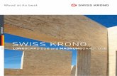 SWISS KRONOBjA+ICZ… · wood than is needed to make steel, concrete or plastics. SWISS KROnO in Germany has implemented an en ISO 50001-compliant energy management system that saves