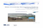 Water Knowledge Management Platform Final Report 1publications.jrc.ec.europa.eu/repository/bitstream/111111111/8306/1/finalreport...3. The WKMP website is based on DRUPAL ,an open