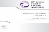 Introduction to Standard OpenMP 3 - Cineca · Introduction to Standard OpenMP 3.1 Paride Dagna –p.dagna@cineca.it SuperComputingApplications and Innovation Department. ... Subroutines