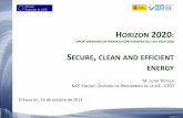 SECURE CLEAN AND EFFICIENT ENERGY - ua...horizon 2020: oportunidades de financiaciÓn europea de i+d+i 2014-2020 secure, clean and efficient energy m. luisa revilla ncp energy-divisiÓn