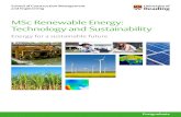 MSc Renewable Energy: Technology and Sustainability · MSc Renewable Energy: Technology and Sustainability MSc Renewable Energy: Technology and Sustainability 2 1 A well-established