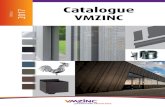 Catalogue Edition 2017 VMZINC 2017-10-17 · 2017 / VMZINC Catalogue •5 Low energy used in the manufacturing-process VMZINC rolled zinc products are used in construction industries