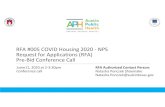 RFA #005 COVID Housing 2020 ‐NPS Request for Applications ... · RFA #005 COVID Housing 2020 ‐NPS Request for Applications (RFA) Pre‐Bid Conference Call Jume11, 2020 at 2‐3:30pm