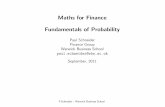 Maths for Finance Fundamentals of Probability...Maths for Finance Fundamentals of Probability Paul Schneider Finance Group Warwick Business School paul.schneider@wbs.ac.uk September,