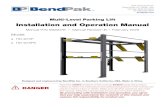 Installation and Operation Manual - BendPak€¦ · Installation and Operation Manual . ... happens to you, file a claim with the carrier promptly. Support your claim with copies