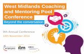 West Midlands Coaching and Mentoring Pool Conferencewmcmpconference.wmjobs.org.uk › wp-content › uploads › ... · through the involvement of its people (CIPD) A planned process
