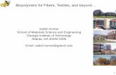 Satish Kumar School of Materials Science and Engineering ...rbi.gatech.edu › sites › default › files › documents › Presentations › satish_kumar.pdfSatish Kumar School of