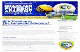High-Quality, Affordable Soccer Training · The Brazilian Futebol Academy offers a variety of programs for players from youth to adult. BFA provides age-appropriate training aimed