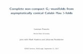 Complete non-compact G2{manifolds from asymptotically ...ucahlfo/Talks_files/ALC_G2_from_AC_CY3.pdfNon-compact complete examples of manifolds with special holonomy that collapse with