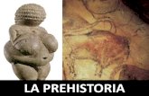 LA PREHISTORIA - WordPress.com · 8000 a 5000 a. C. Desarrollo de la cerámica y tejidos. Edad de los metales Edad de cobre Edad de bronce Edad de oro 5000 a 1700 a. C. Megalitismo