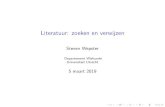 Literatuur: zoeken en verwijzen - Universiteit Utrechtwepst101/wisb382/literatuur.pdf · 2019-03-05 · (ed), Companion Encyclopedia of the History and Philosophy of the Mathematical