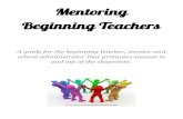 Mentoring Beginning Teachersweb.elkin.k12.nc.us/wp-content/uploads/2016/04/...Each Beginning Teacher in Elkin City Schools is assigned a trained mentor. These mentors were first recognized