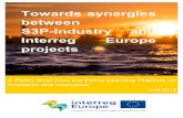 Towards synergies between S3P-Industry and Interreg Europe ... · Policy brief: Towards synergies between S3P-Industry and Interreg Europe projects ideas regarding opportunities for