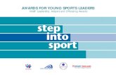 AWARDS FOR YOUNG SPORTS LEADERS• ETTA TT Networker - Table Tennis Leadership Award • ETTA Junior Umpire Awards TENNIS 23 • Tennis bolt-on to Level 1 Award in Community Sports