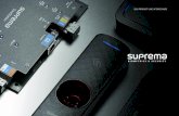 2018 PRODUCT LINE-UP BROCHURE · WHY . SUPREMA? The World’s Best Performing Fingerprint Algorithm The World's Most Widely Used Biometrics Technology . Complete Identification Solution