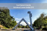 Seoul National University International Summer Institute 2018isi.snu.ac.kr/page/data/SNU_ISI_Program_Overview.pdf · 2018-11-16 · Founded in 1946 as the first national university