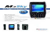 Slim, Rugged and Dynamic PDA - sisoft.org · Slim, Rugged and Dynamic PDA Sky . Operating System (OS) Windows Mobile 5.0 / 6.1 Phone Edition Processor (CPU) Intel Xscale PXA-270 520