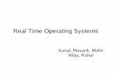 Real Time Operating Systems - ERNETsuban/csl373/A5/RTOS/rtos.pdf · Reasons Real-time systems are typically single-purpose. Real-time systems often do not require interfacing with