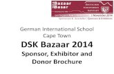 German International School Cape Town DSK Bazaar 2014dsk.co.za › pdf_forms › basar › 2014Sponsoren › DSKBazaar2014Spo… · German International School Cape Town DSK Bazaar
