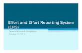 Effort and Effort Reporting System (ERS)...Financial Research Compliance (FRC) Contacts • Effort system is supported using an email address effort@jhu.edu and phone line 443.997.3806