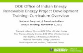 DOE Office of Indian Energy Renewable Energy … › sites › prod › files › 111101_NCAI...DOE Office of Indian Energy Renewable Energy Project Development Training: Curriculum