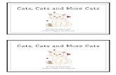 Cats, Cats and More Cats - Carl's Cats, and More Cats... Cats, Cats and More Cats Written by Cherry Carl Artwork © Black cats. 1 Black cats. 1 White cats. 2 White cats. 2 Gray cats.