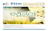 Holy Week & Easter Services - Elim Lutheran Church › hp_wordpress › wp-content › ... · Scott Brands, Elim President - ex officio The Elim Foundation The Elim Foundation is