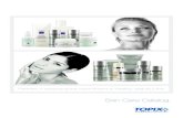 Skin Care Catalog - Medical Grade Skin Care Solutions ... · Anti-Aging 3-4 Peptides 12 Pigmentation 5-6 Moisturizers 12 Acne-Prone 7-8 Glycolic 13 KP 9-10 Sunscreens 13-14 Cleansers