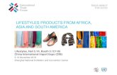 LIFESTYLES PRODUCTS FROM AFRICA, ASIA AND SOUTH AMERICA › uploadedFiles › intracenorg › Content... · LIFESTYLES PRODUCTS FROM AFRICA, ASIA AND SOUTH AMERICA Lifestyles, Hall