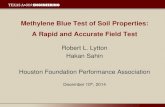 Methylene Blue Test of Soil Properties: A Rapid and Accurate Field Testfoundationperformance.org/pastpresentations/LyttonPres... · 2015-01-07 · Grace Methylene Blue Test Weigh