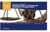 The 2016-17 Budget: Governor’s Criminal Justice Proposals€¦ · justice system is to provide public safety by deterring and preventing crime, punishing individuals who commit