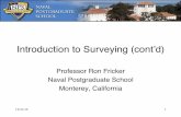 Introduction to Surveying (cont’d)faculty.nps.edu/rdfricke/OA4109/Lecture 1-3... · How Surveying Has Changed! 3! Source: Internet, Mail and Mixed-mode Surveys: The Tailored Design