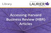 Accessing Harvard Business Review (HBR) Articles · Accessing HBR Articles • Starting point: • Go to the Library Homepage • Click on “Journal titles”, and enter in the journal