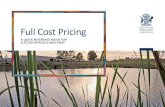Full Cost Pricing - QTC Clients...Full Cost Pricing in Queensland Local Government - A Practical Guide to assist local governments with the practical application of full cost pricing.