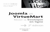 Joomla et VirtueMart · de Joomla † 34 Installation de VirtueMart † 35 Téléchargement de VirtueMart † 36 Installation du composant VirtueMart † 36 VirtueMart en français